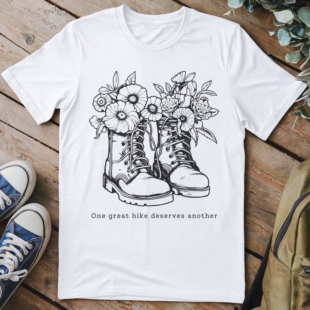 T-Shirt White / S One great Hike deserves Another T-Shirt