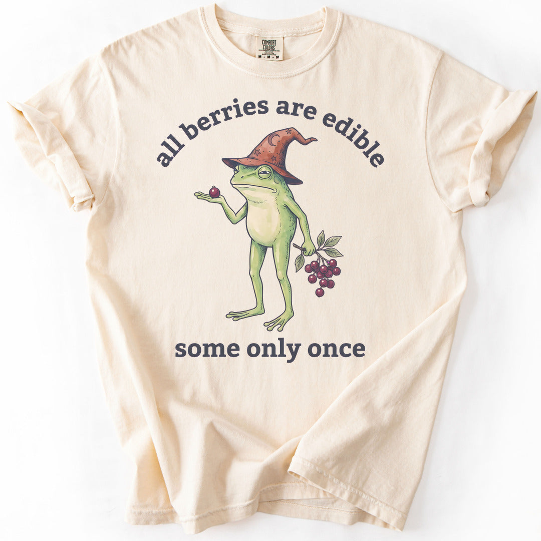 All Berries Are Edible Some Only Once Premium - Ivory