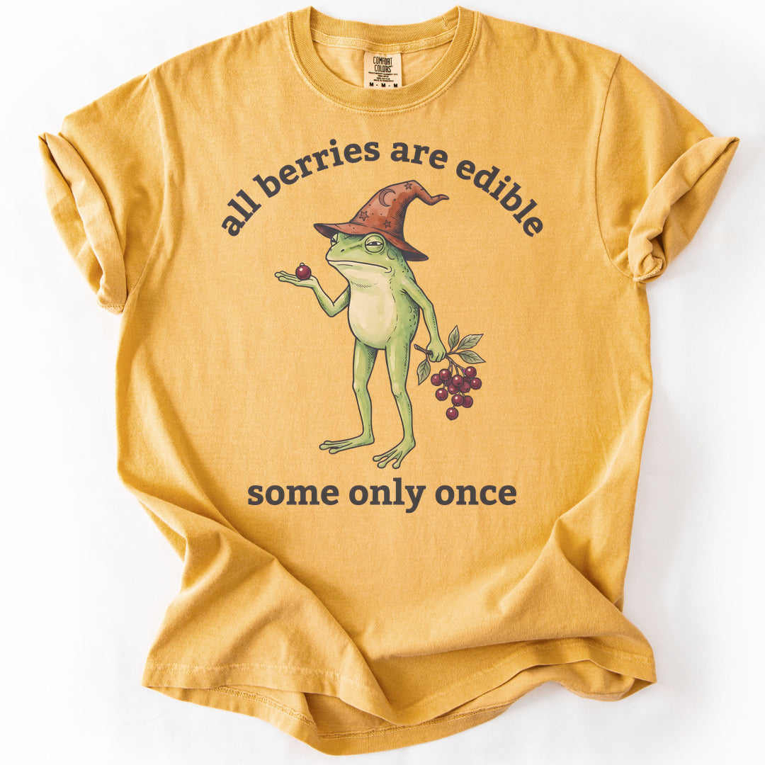 All Berries Are Edible Some Only Once Premium - Mustard