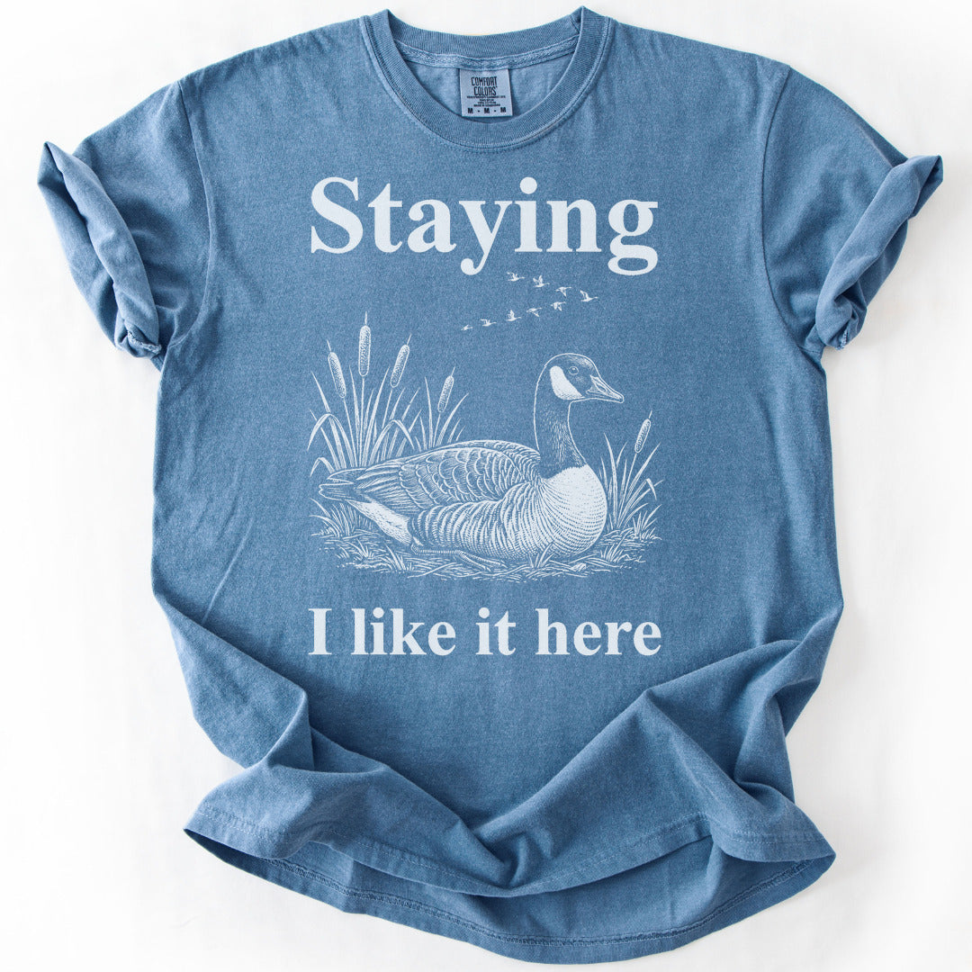 Staying I Like It Here Premium - Blue Jean