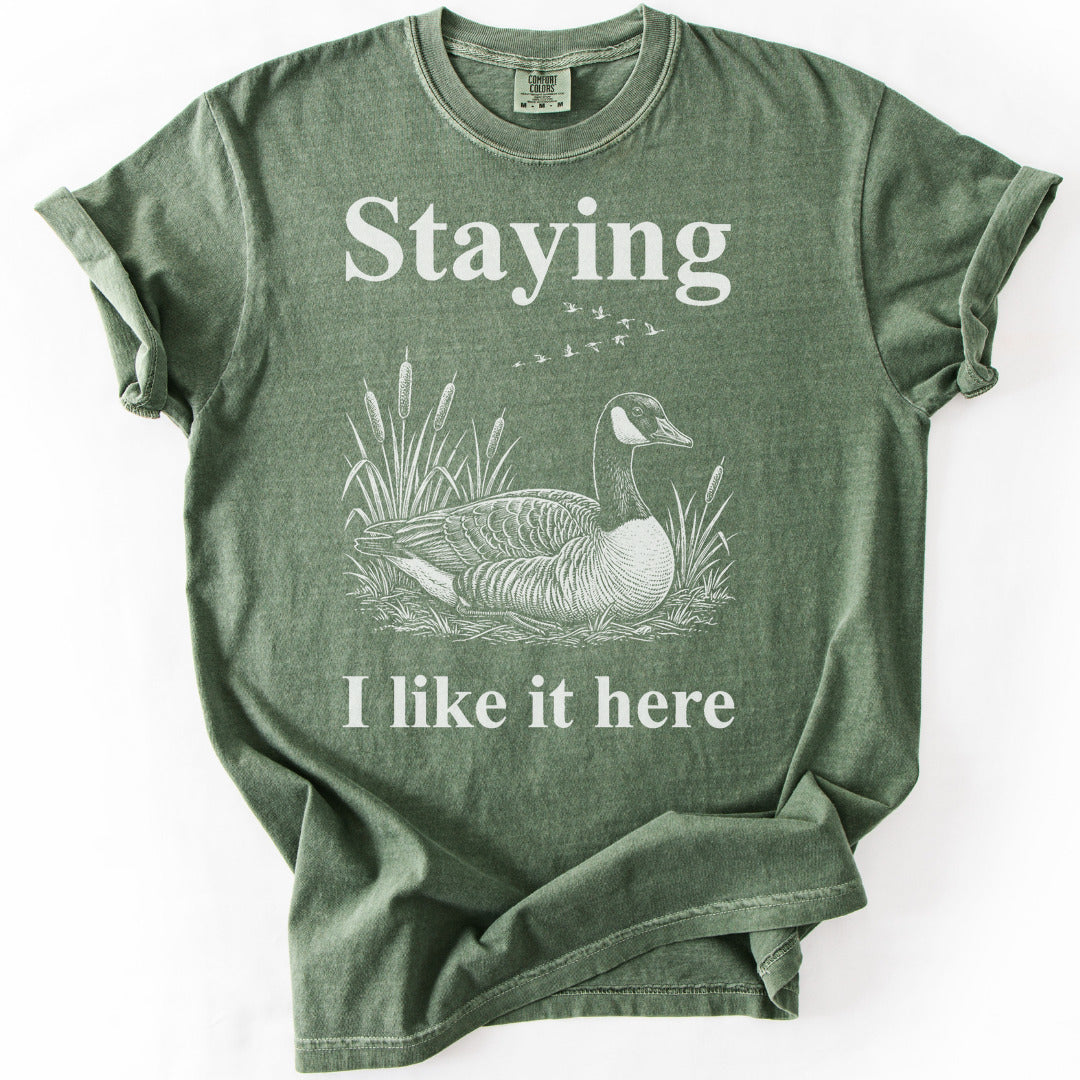 Staying I Like It Here Premium - Moss
