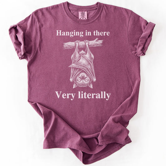 Hanging In There Very Literally Premium - Berry