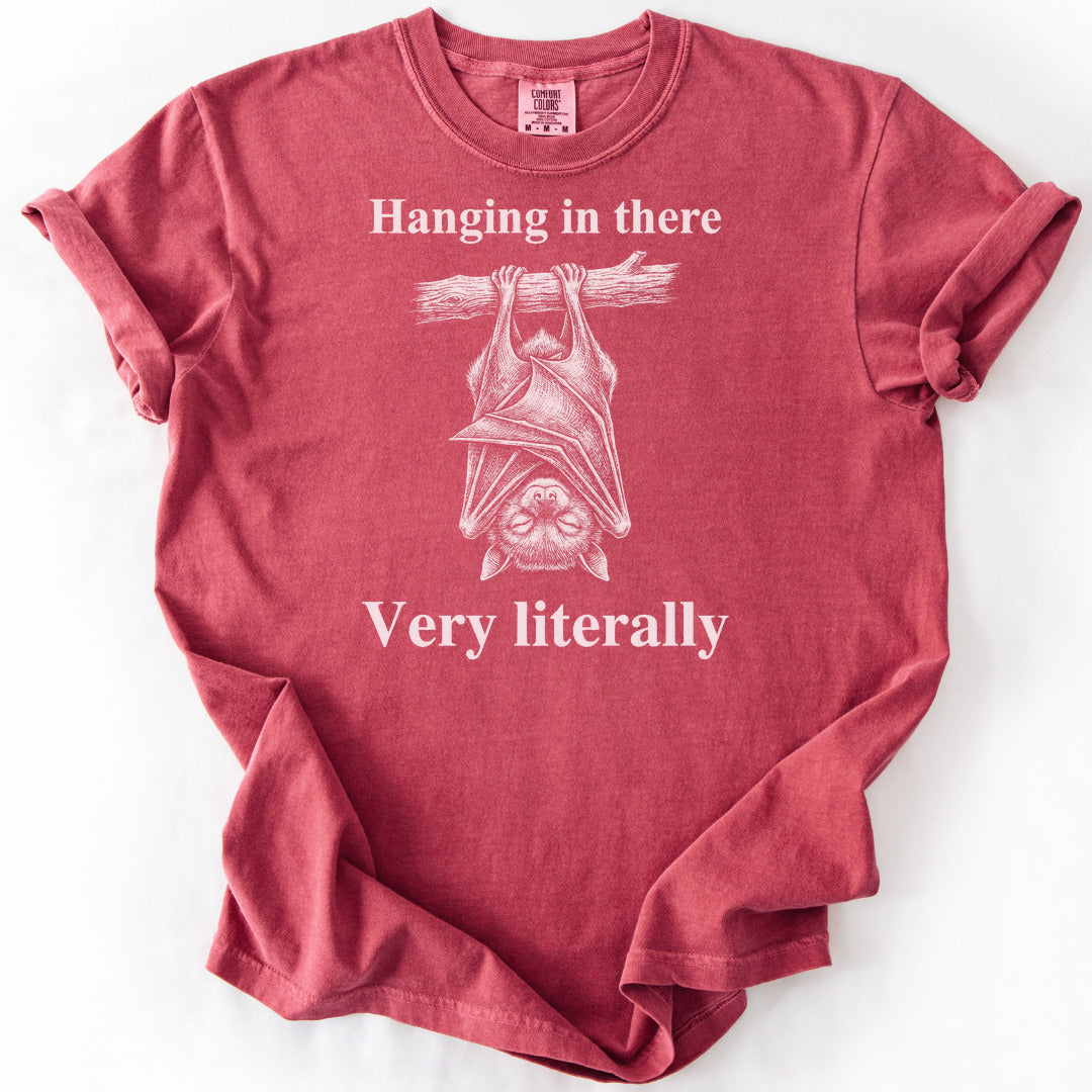 Hanging In There Very Literally Premium - Crimson