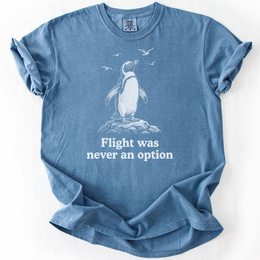 Flight Was Never an Option Premium - Blue Jean