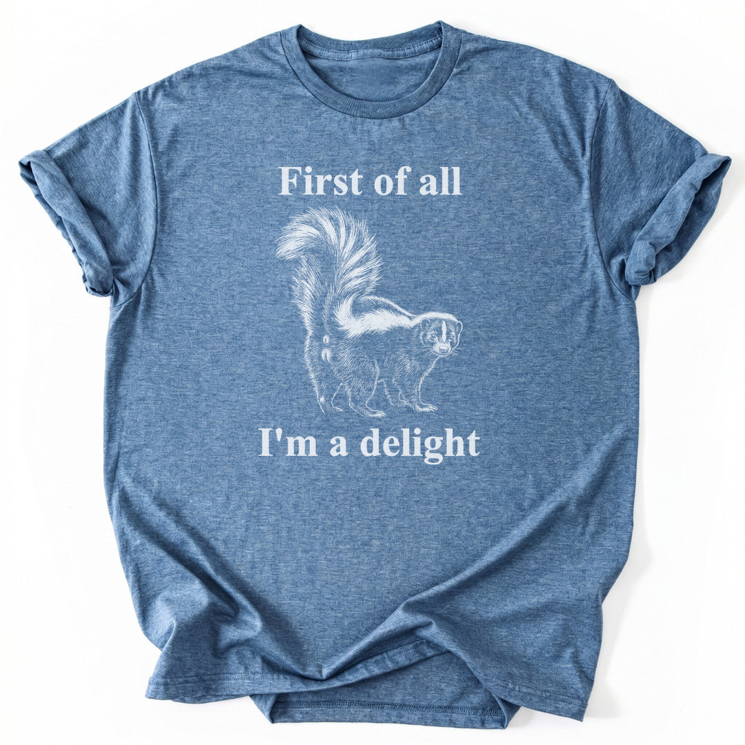First of All I'm a Delight - Heather Indigo