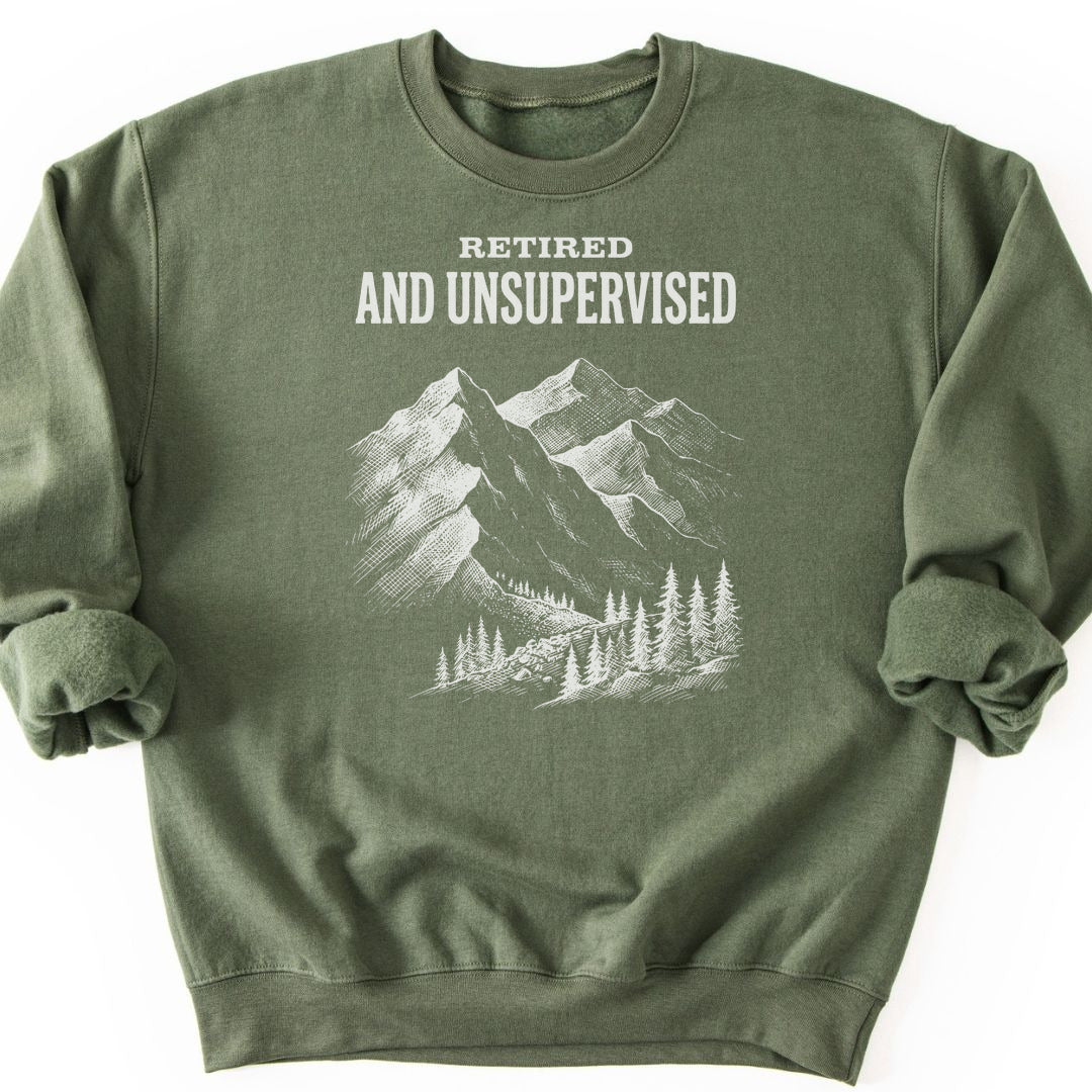 Retired and Unsupervised Sweatshirt - Military Green