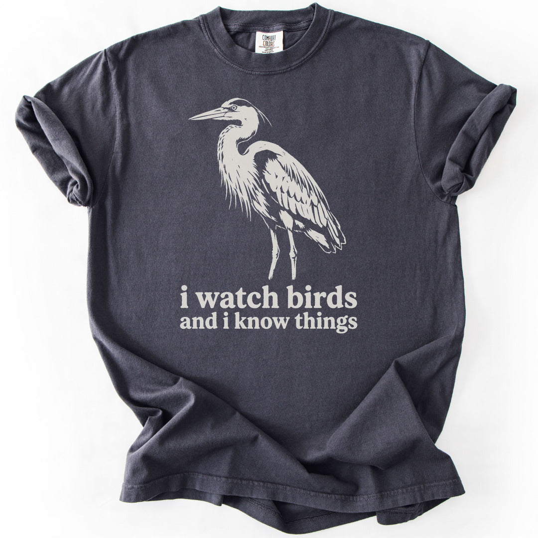 I Watch Birds and I Know Things Premium - Graphite