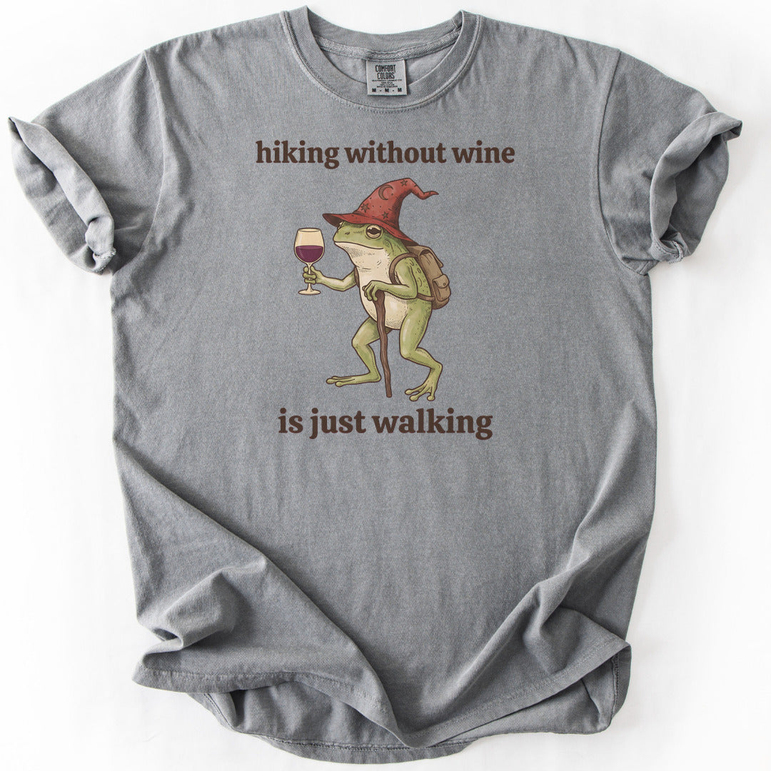 Hiking Without Wine Is Just Walking Premium - Grey