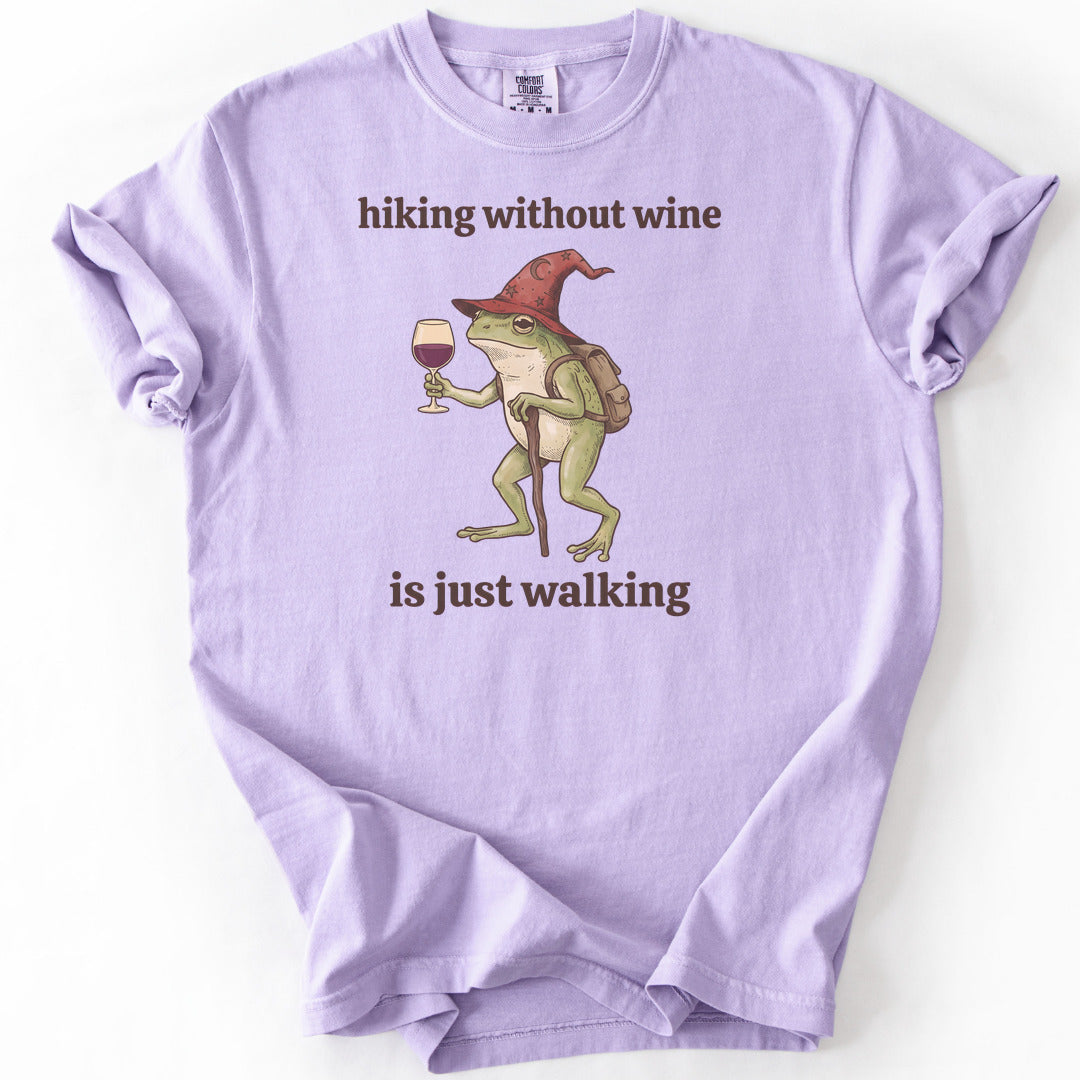 Hiking Without Wine Is Just Walking Premium - Orchid