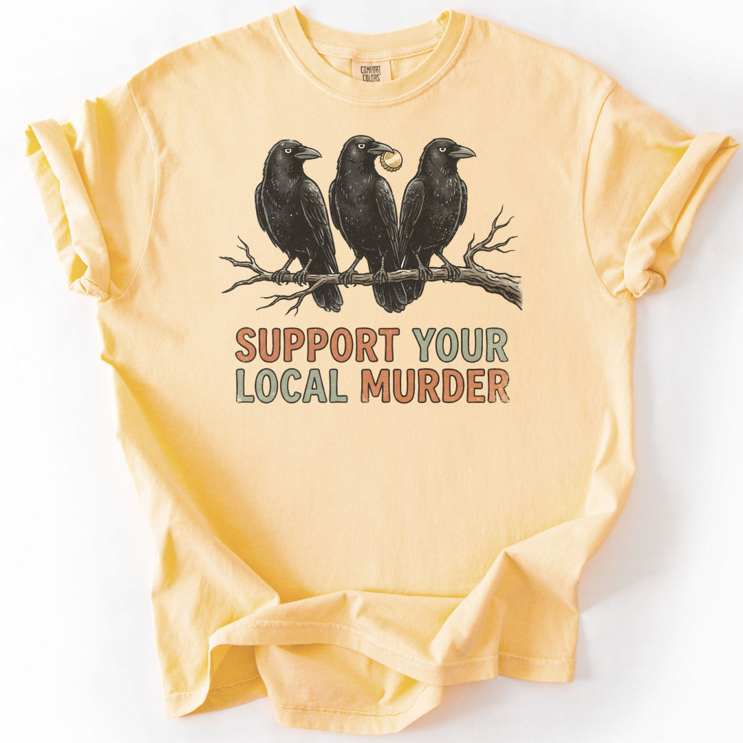 Support Your Local Murder Premium - Butter
