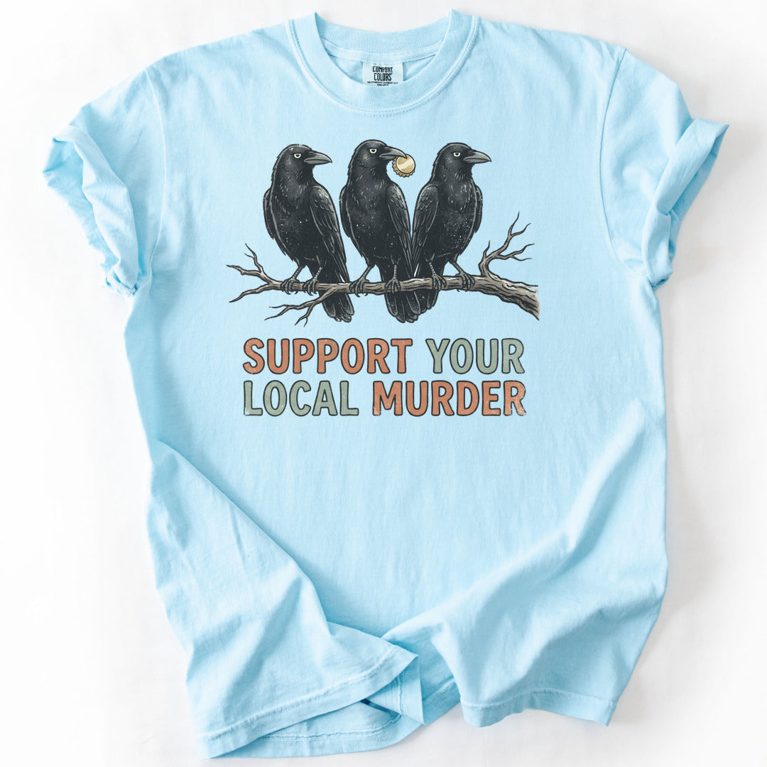 Support Your Local Murder Premium - Chambray