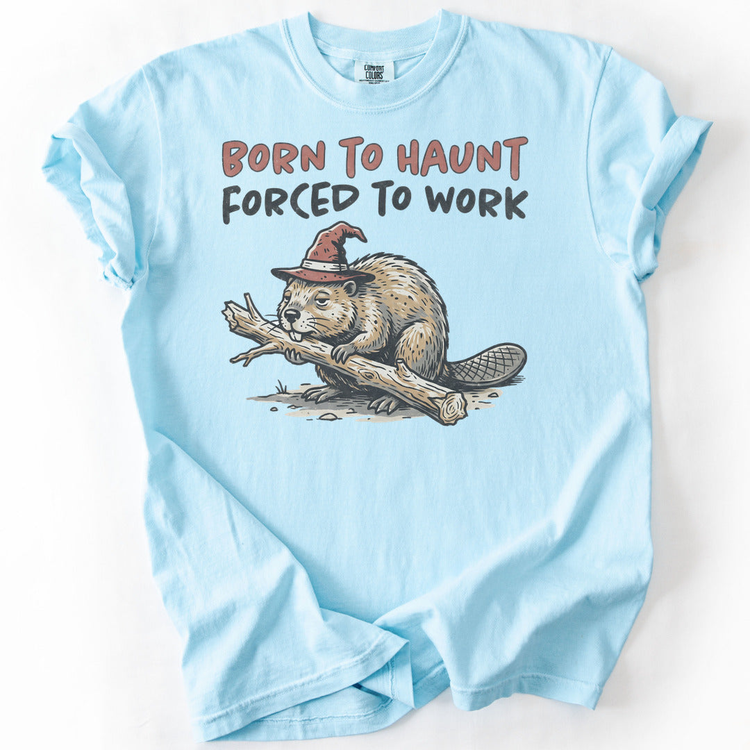 Born To Haunt Forced To Work Premium - Chambray