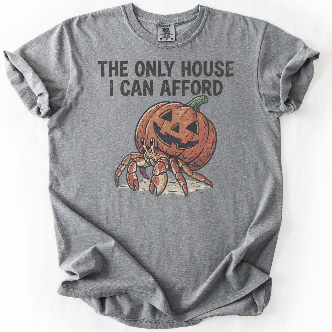 The Only House I Can Afford Premium - Grey