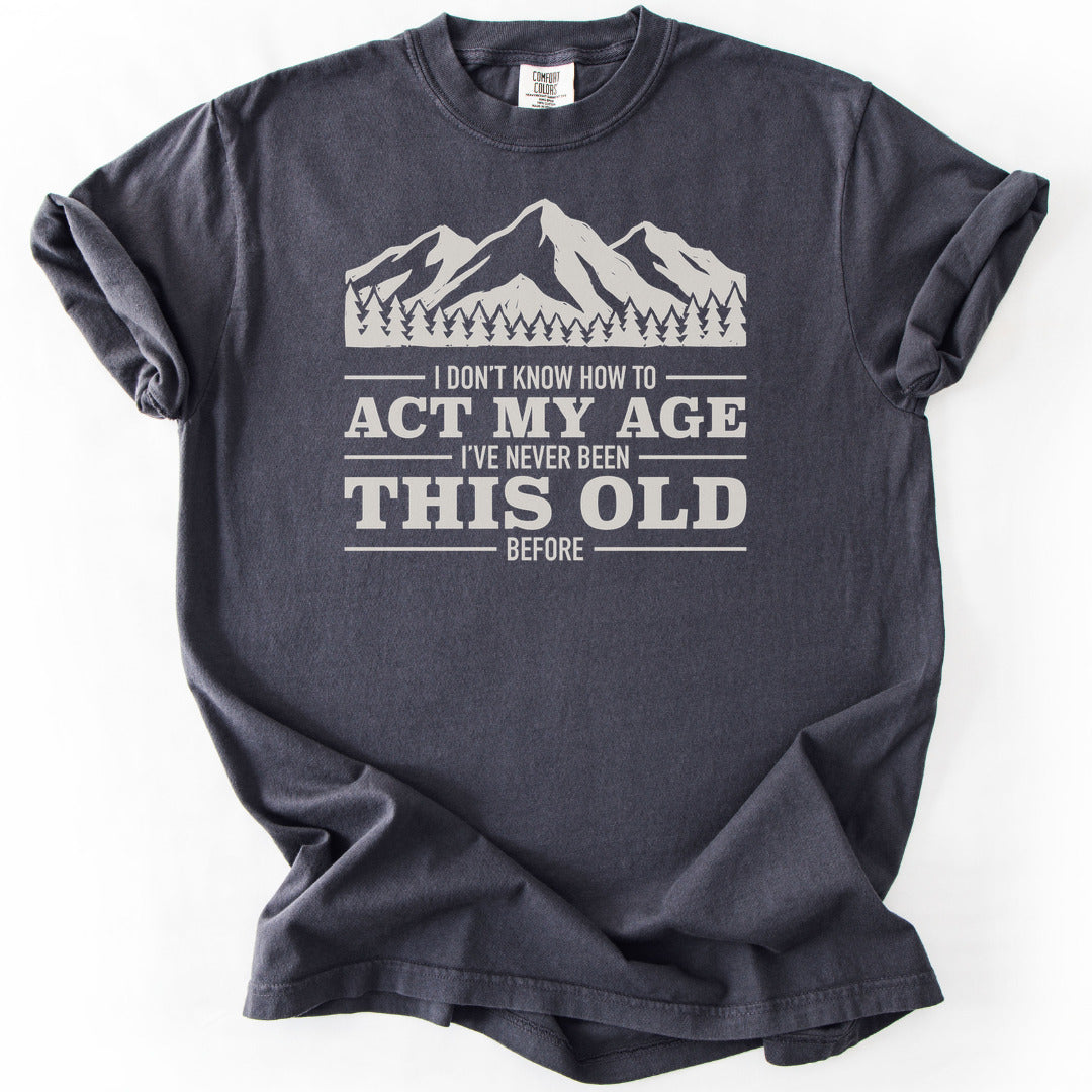 Act My Age Premium - Graphite