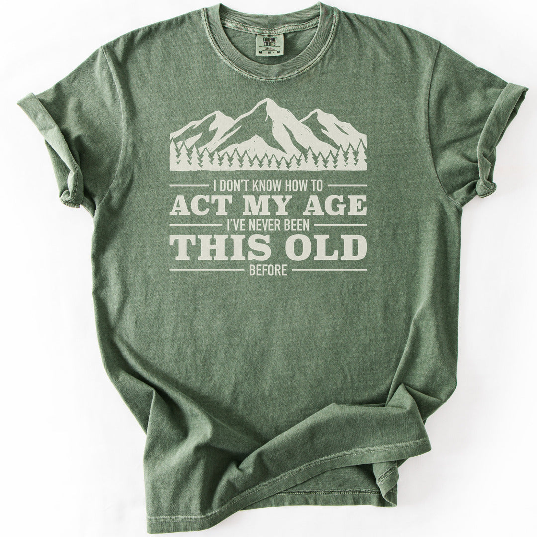 Act My Age Premium - Moss