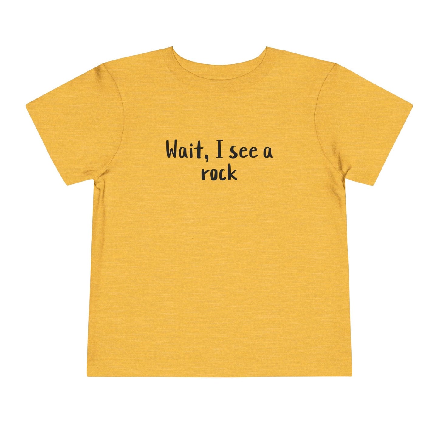 Kids clothes Wait I See A Rock Premium Toddler T-Shirt