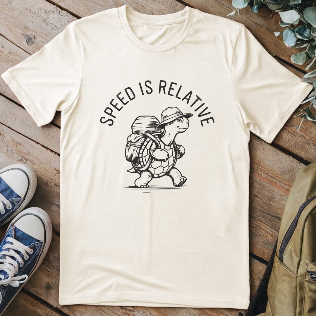 T-Shirt Natural / S Speed Is Relative T-Shirt