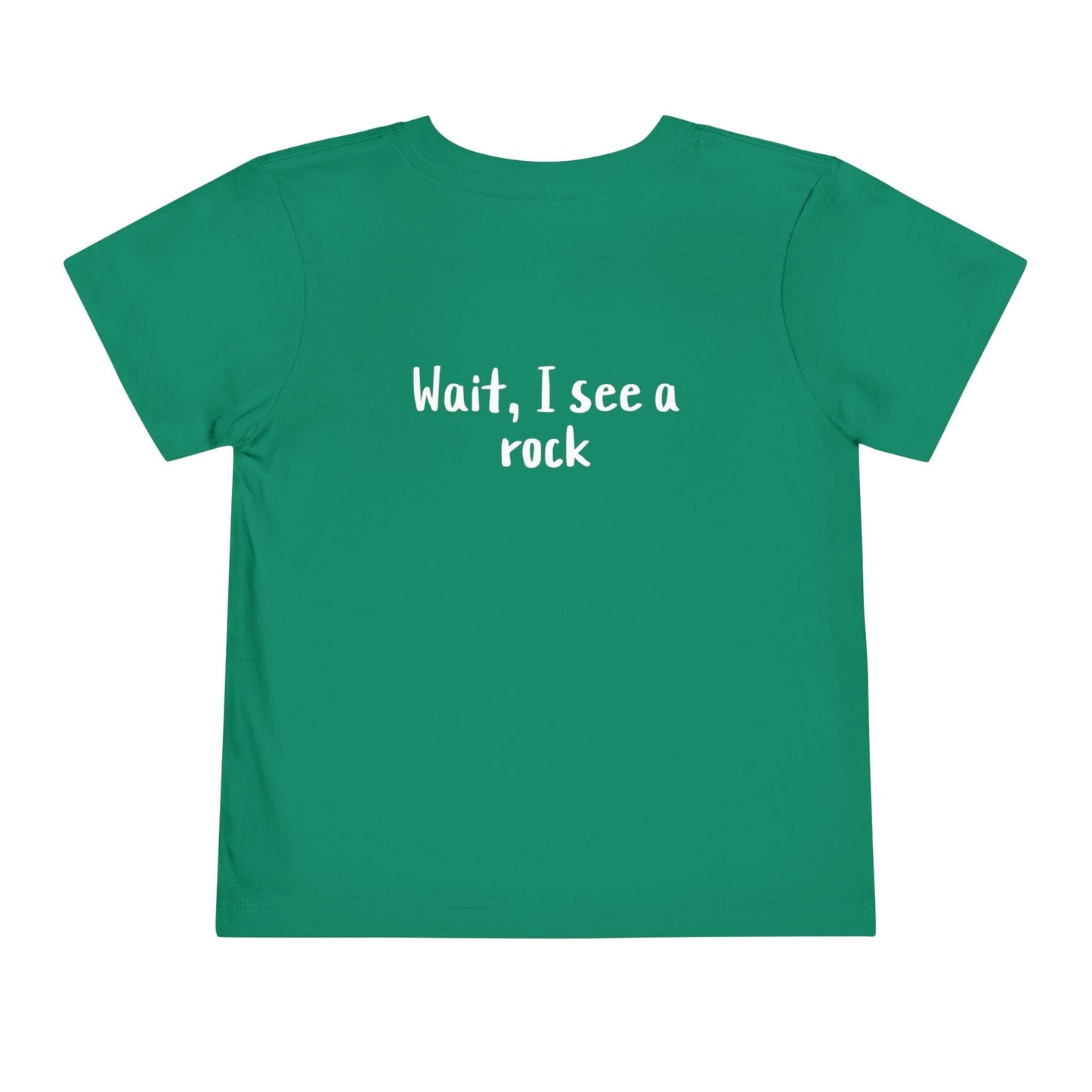 Kids clothes Easily Distracted By Rocks Premium Toddler T-Shirt (Front & Back Print)