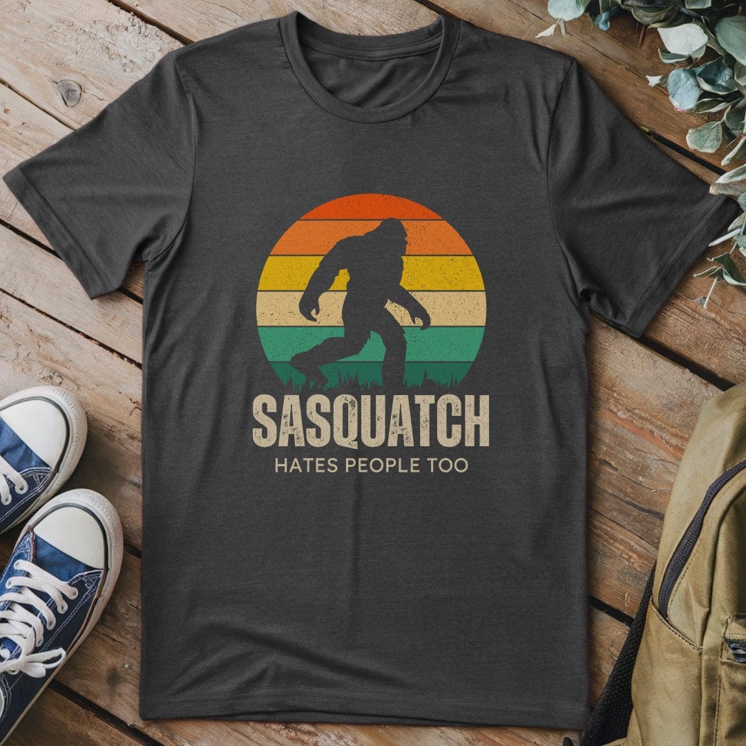 T-Shirt Dark Heather / S Sasquatch Hates People Too Funny T-Shirt