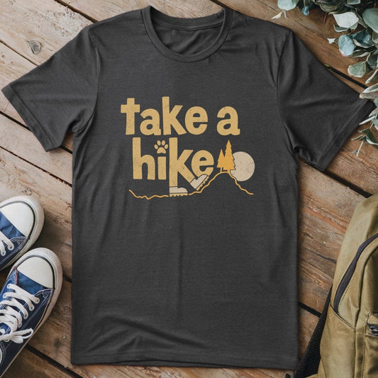 T-Shirt Dark Heather / S Take A Hike Funny T-Shirt