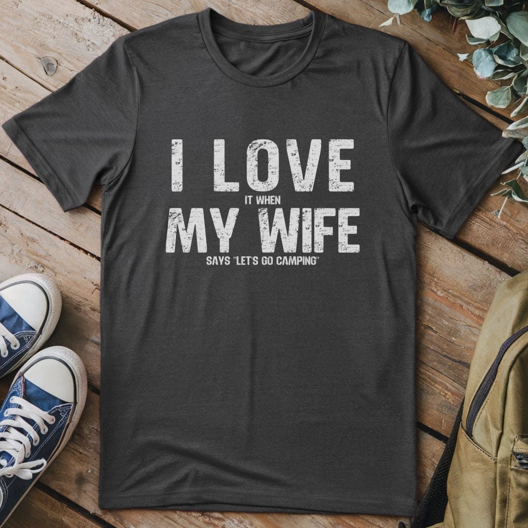 T-Shirt Dark Heather / S I Love My Wife Funny T-Shirt