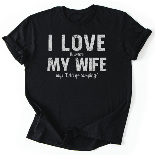 T-Shirt Black / S I Love My Wife Funny T-Shirt