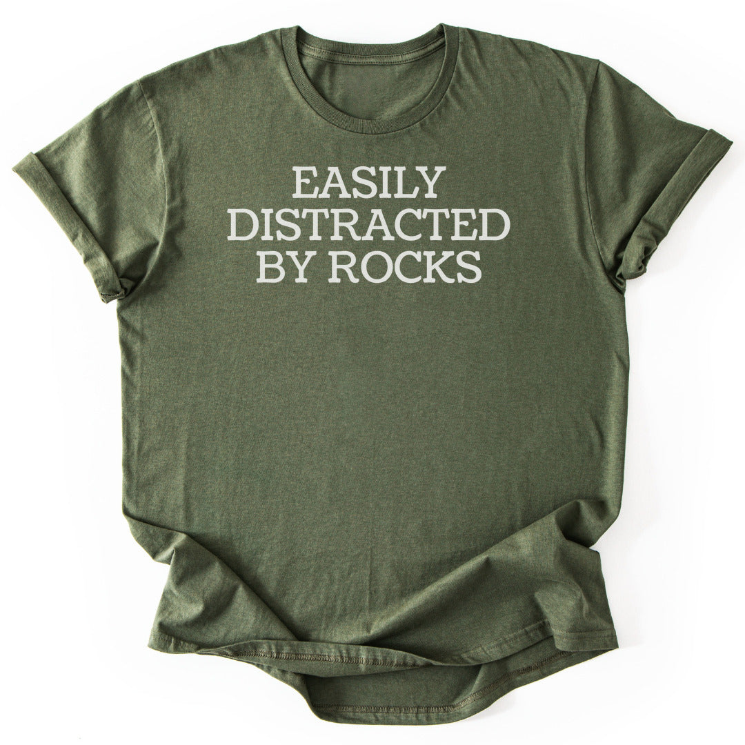 T-Shirt Military Green / S Easily Distracted By Rocks Funny T-Shirt