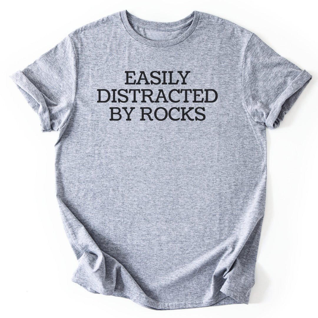 T-Shirt Sport Grey / S Easily Distracted By Rocks Funny T-Shirt