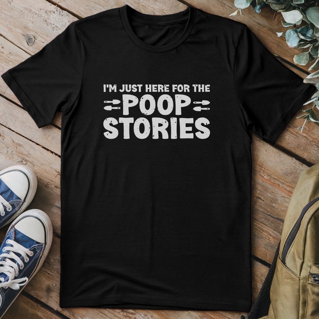 T-Shirt Black / S Poop Stories Funny T-Shirt