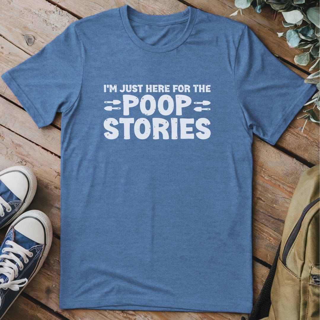 T-Shirt Heather Indigo / S Poop Stories Funny T-Shirt