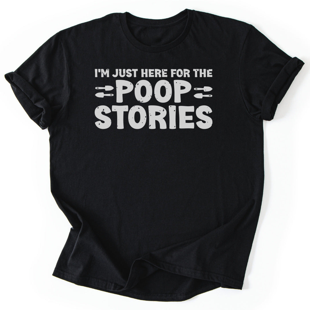 T-Shirt Black / S Poop Stories Funny T-Shirt
