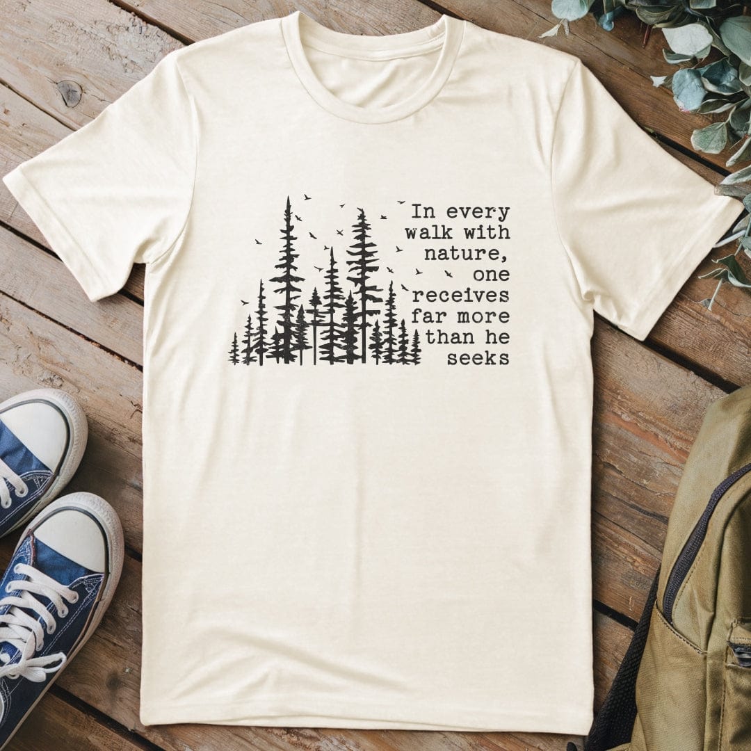 T-Shirt Natural / S More Than He Seeks T-Shirt