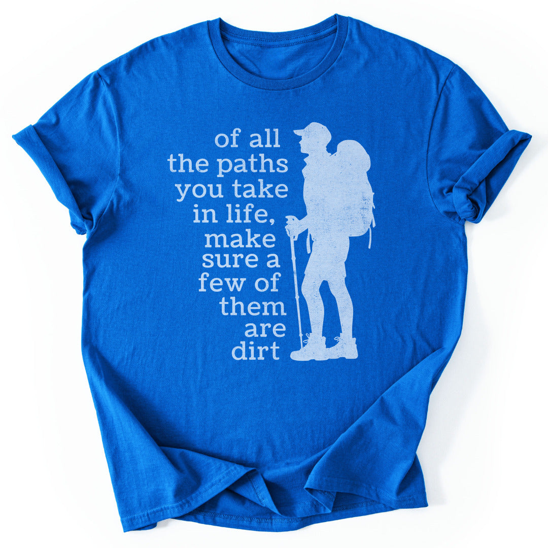 T-Shirt Royal / S Choose the Dusty Trail T-Shirt