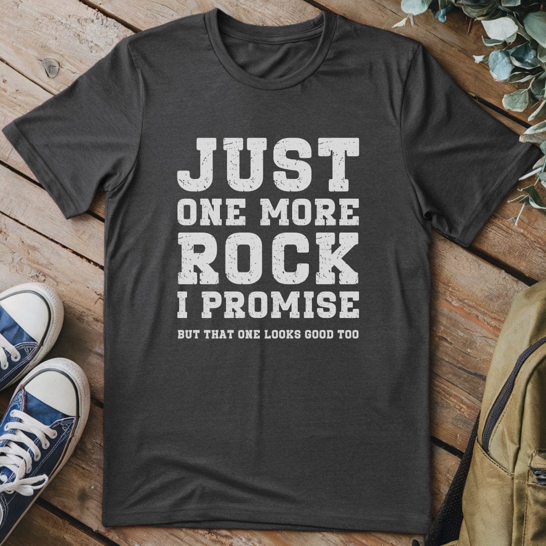 T-Shirt Dark Heather / S Just One More Rock T-Shirt