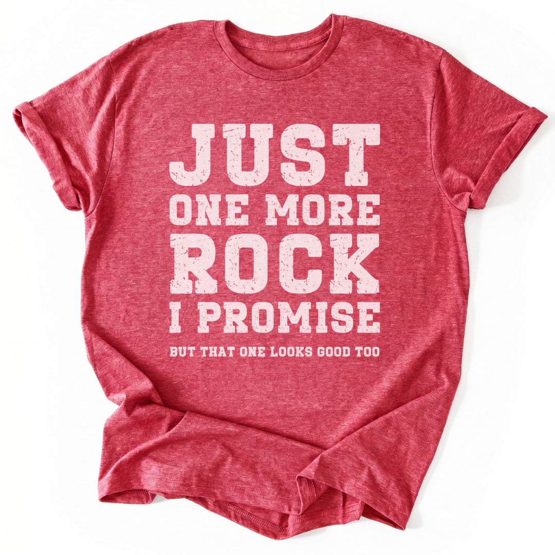 T-Shirt Heather Red / S Just One More Rock T-Shirt