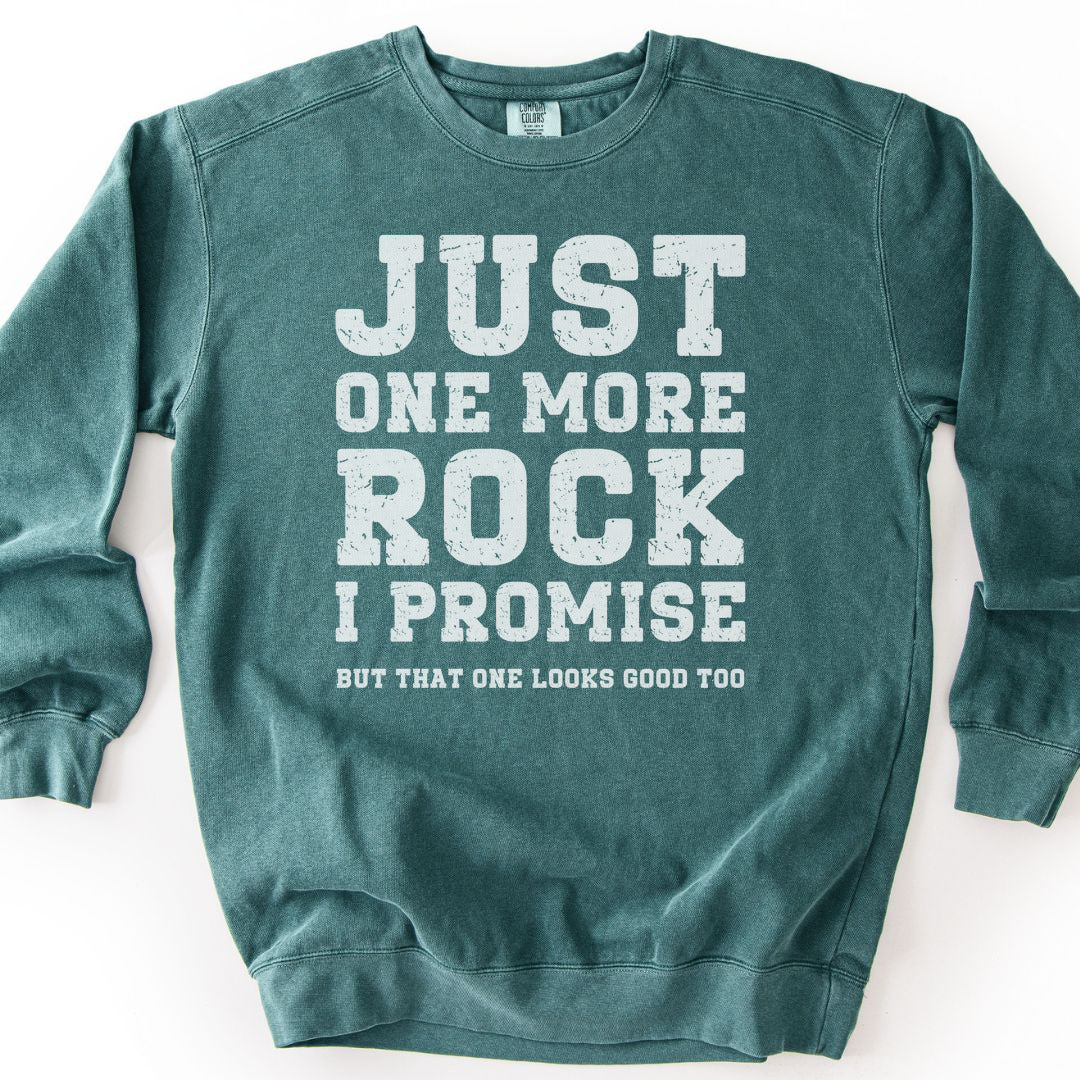 Just One More Rock Premium Sweatshirt - Blue Spruce