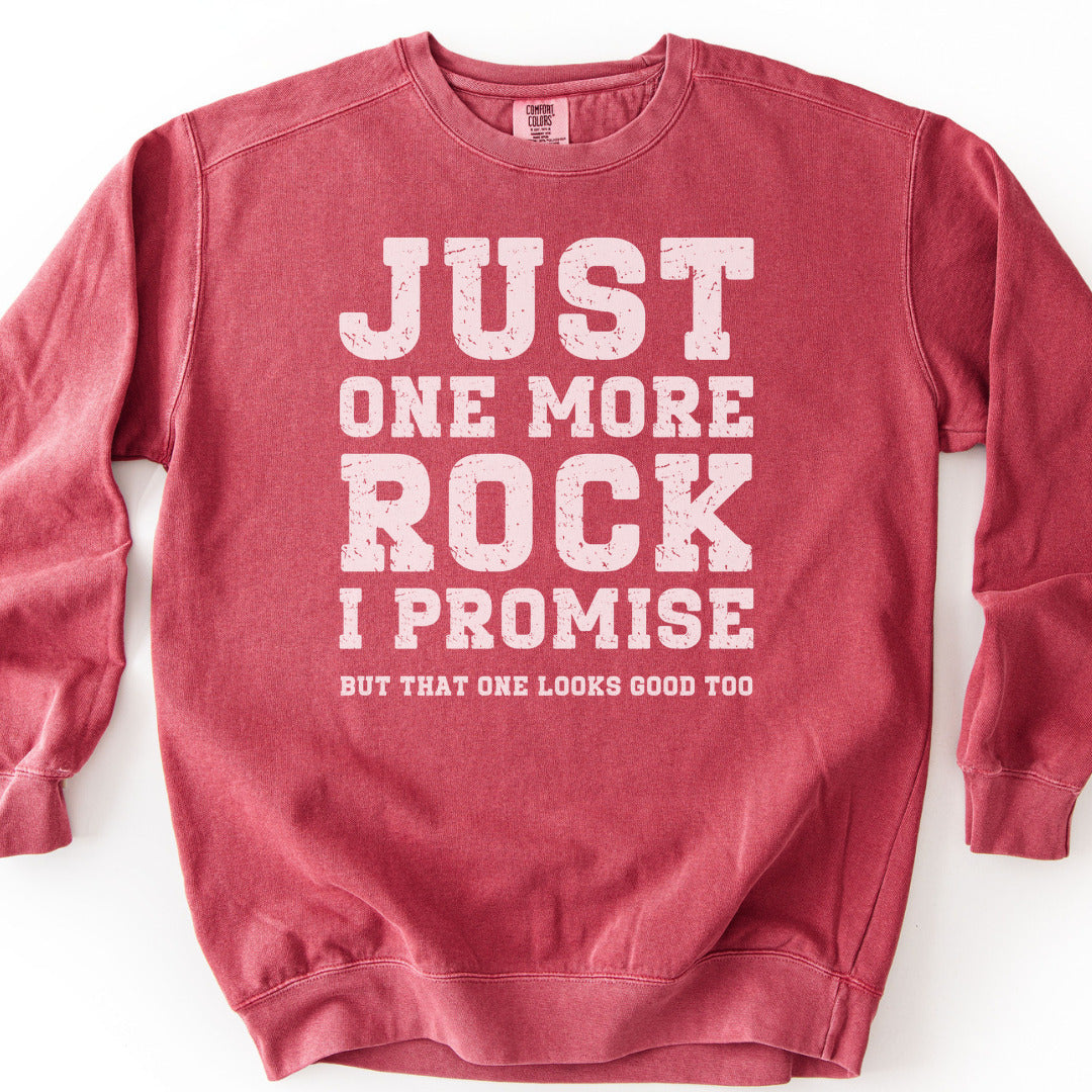 Just One More Rock Premium Sweatshirt - Crimson