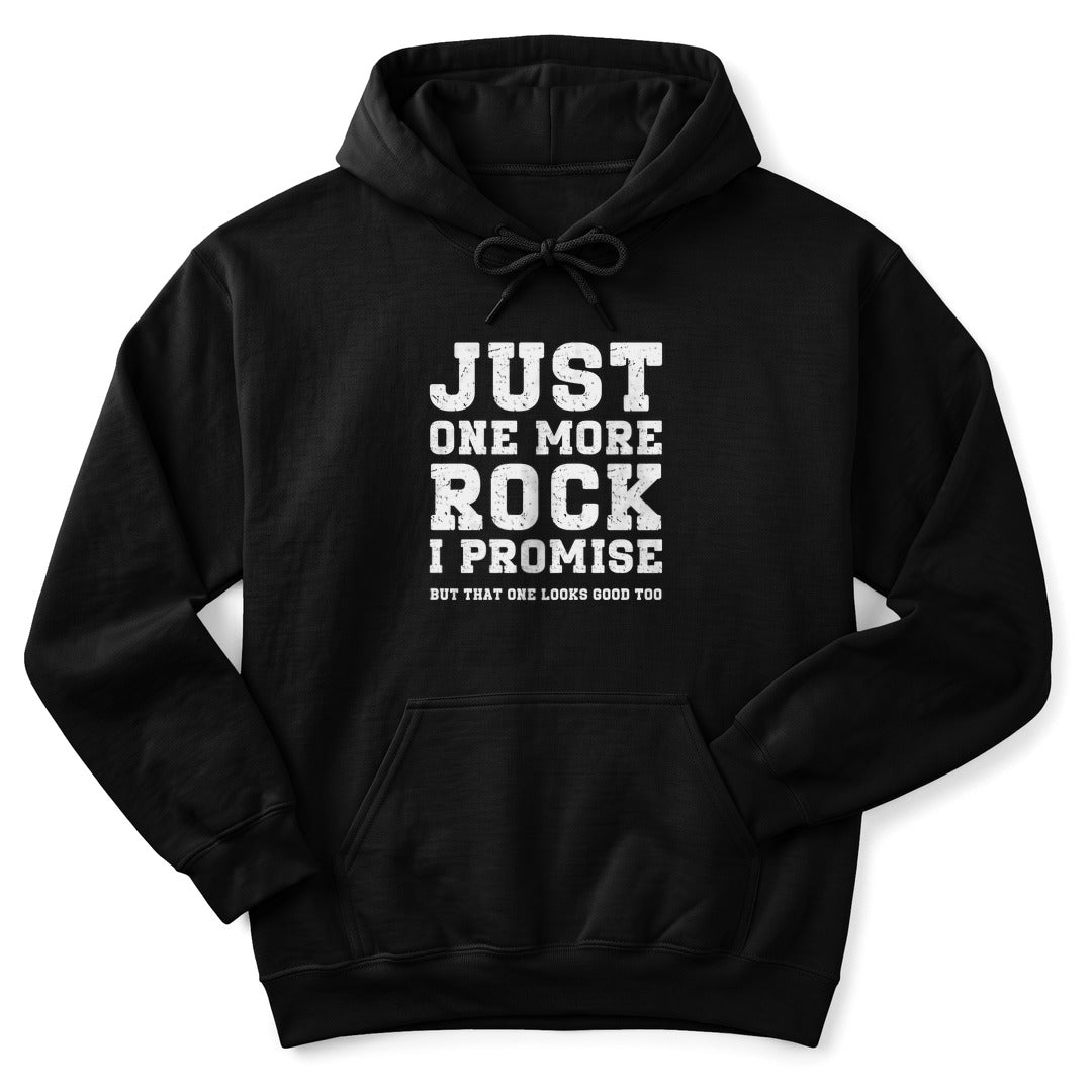 Hoodie Black / S Just One More Rock Hoodie