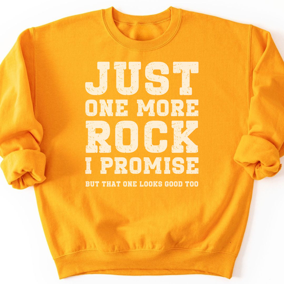 Just One More Rock Sweatshirt - Gold
