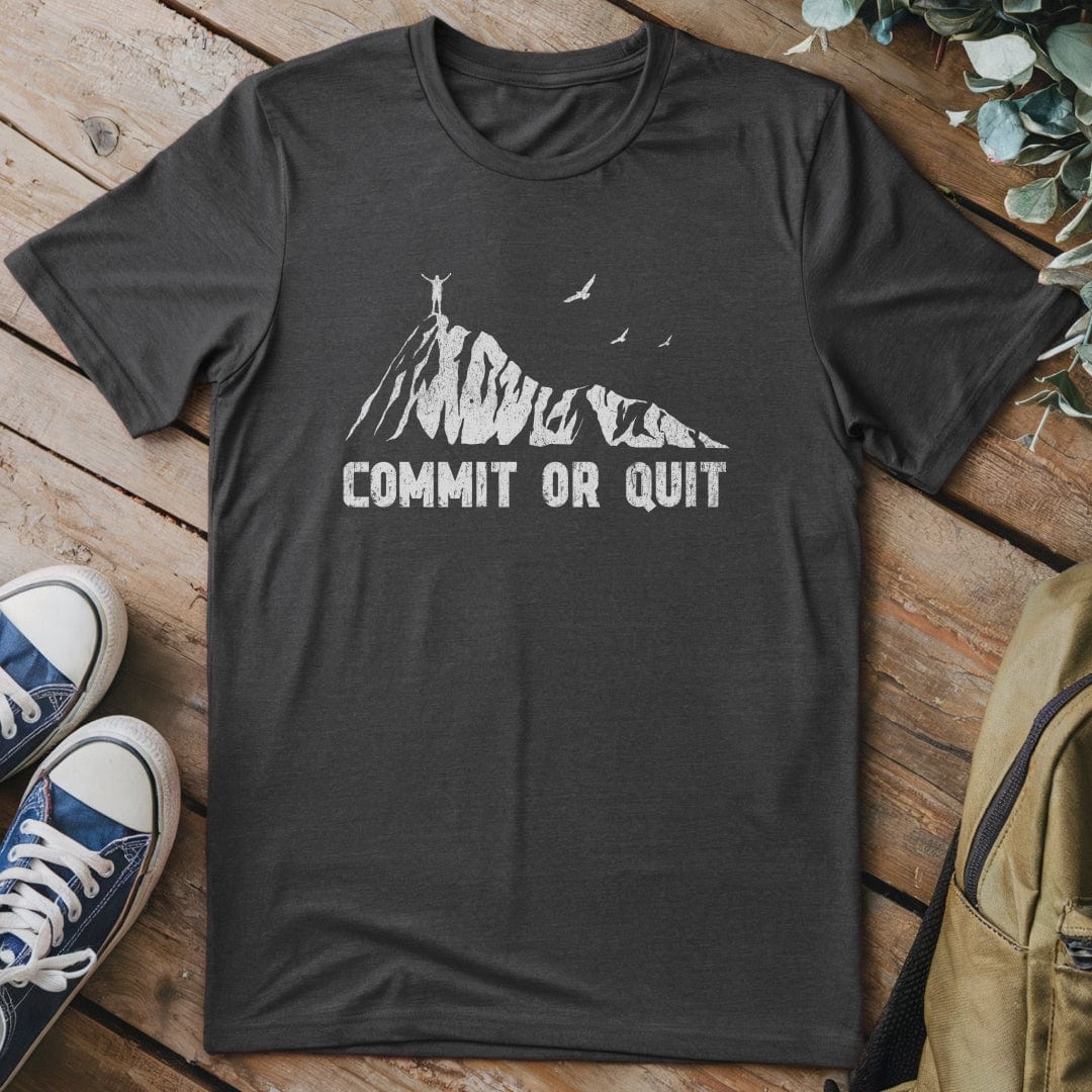 T-Shirt Dark Heather / S Commit Or Quit T-Shirt