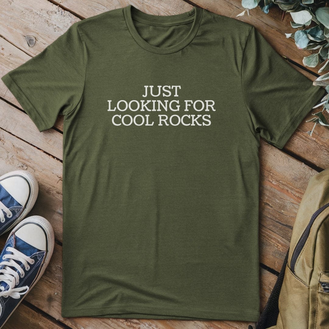 T-Shirt Military Green / S Just Looking for Rocks Funny T-Shirt