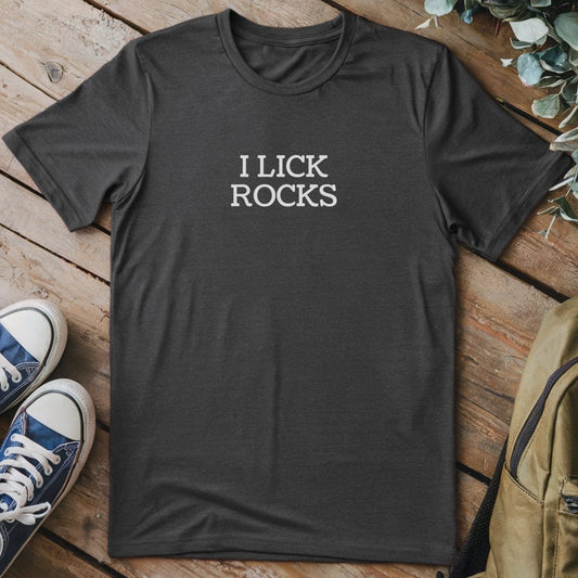 T-Shirt Dark Heather / S I Lick Rocks Funny T-Shirt