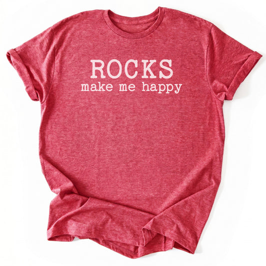 T-Shirt Heather Red / S Rocks Make Me Happy T-Shirt
