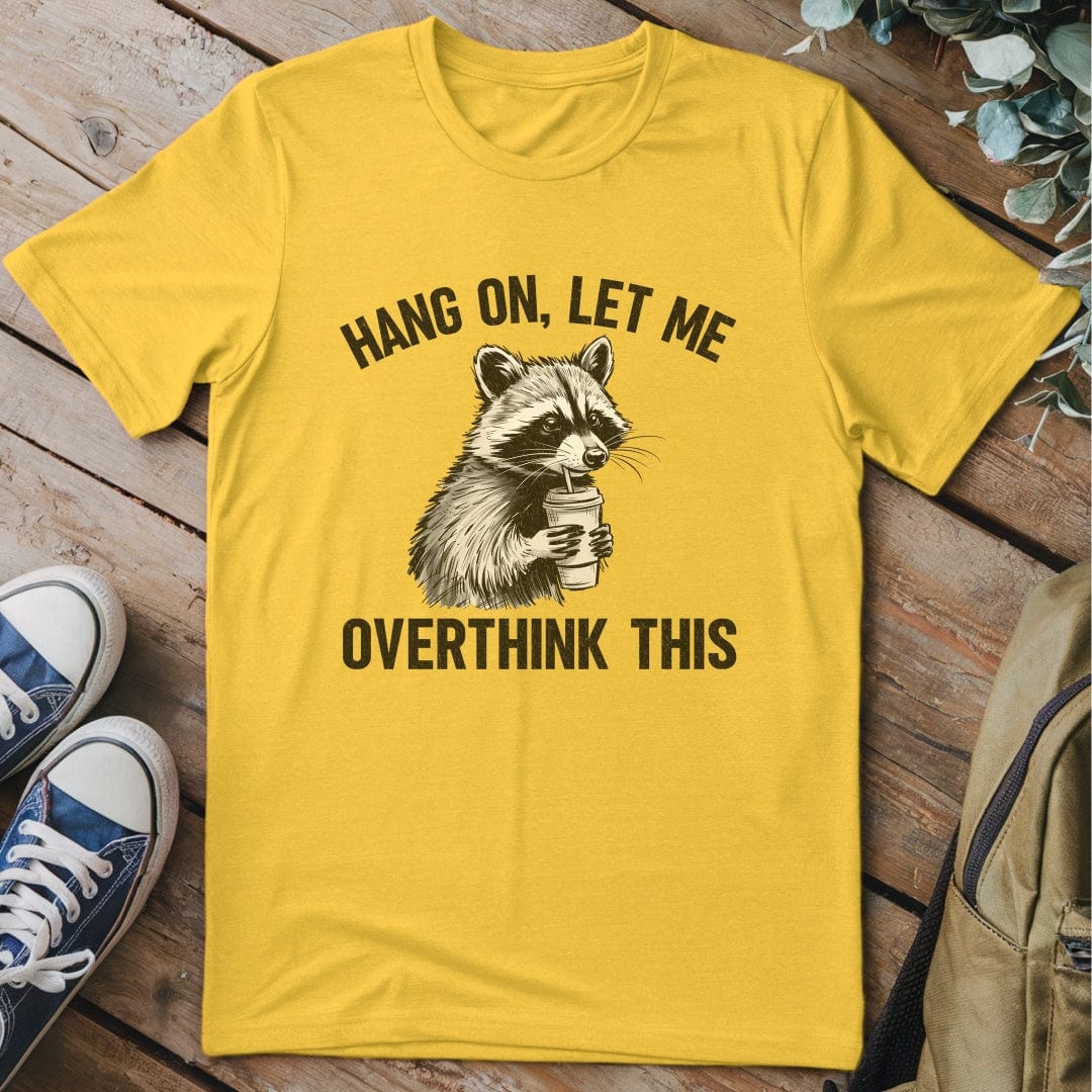 T-Shirt Daisy / S Overthinking Funny T-Shirt