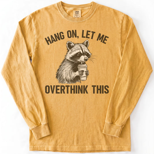 Overthinking Funny Premium LS - Comfort Colors garment-dyed long sleeve in Mustard from Summit Soul