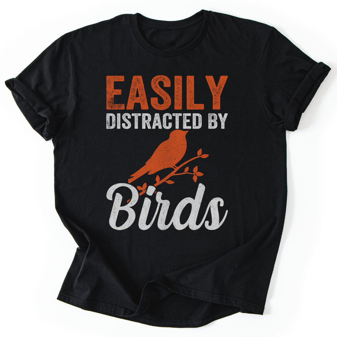 T-Shirt Black / S Distracted By Birds Funny T-Shirt