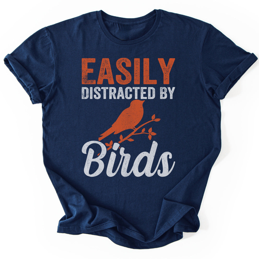 T-Shirt Navy / S Distracted By Birds Funny T-Shirt