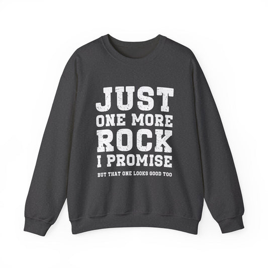 Sweatshirt Dark Heather / S Just One More Rock Sweatshirt