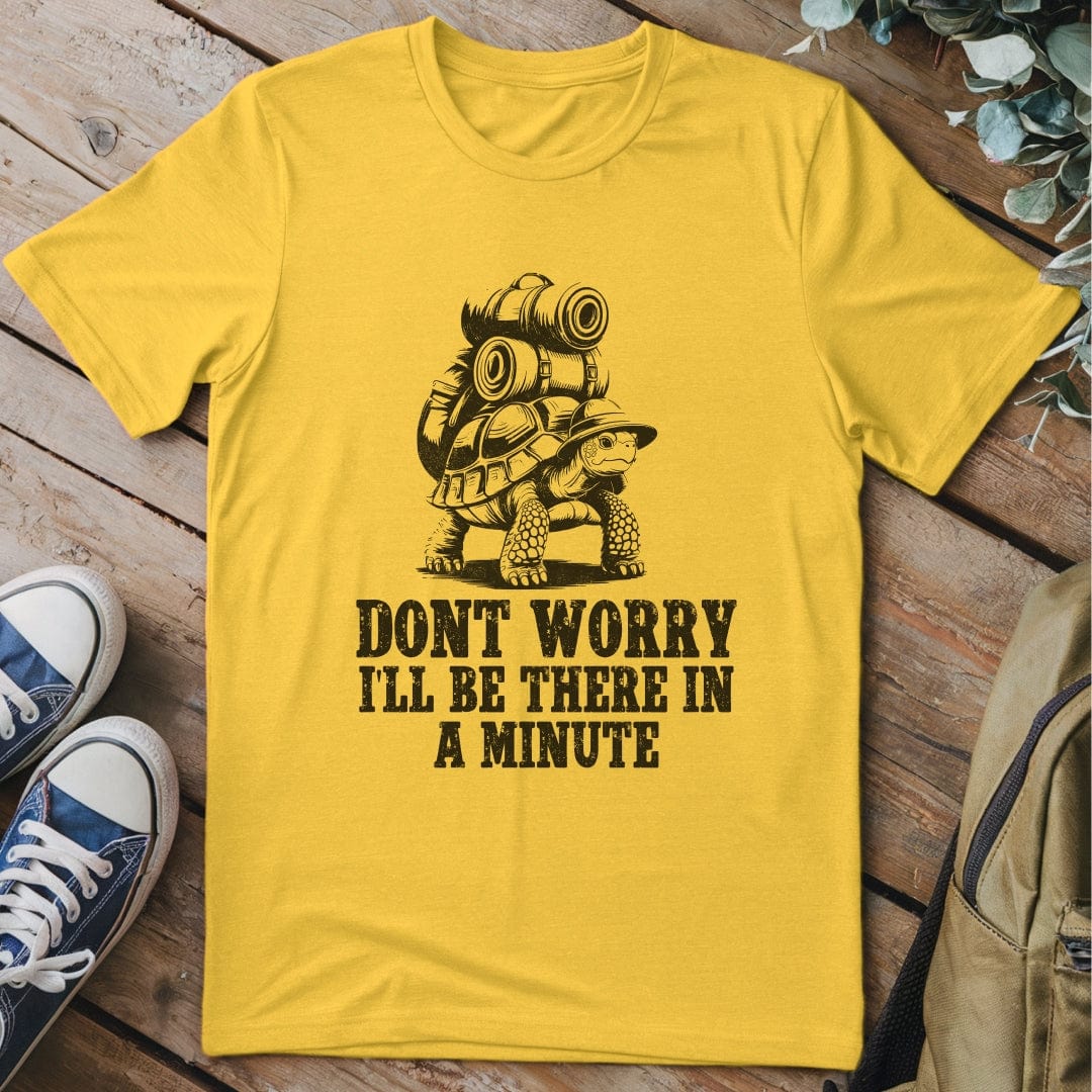 T-Shirt Daisy / S There In A Minute Funny T-Shirt