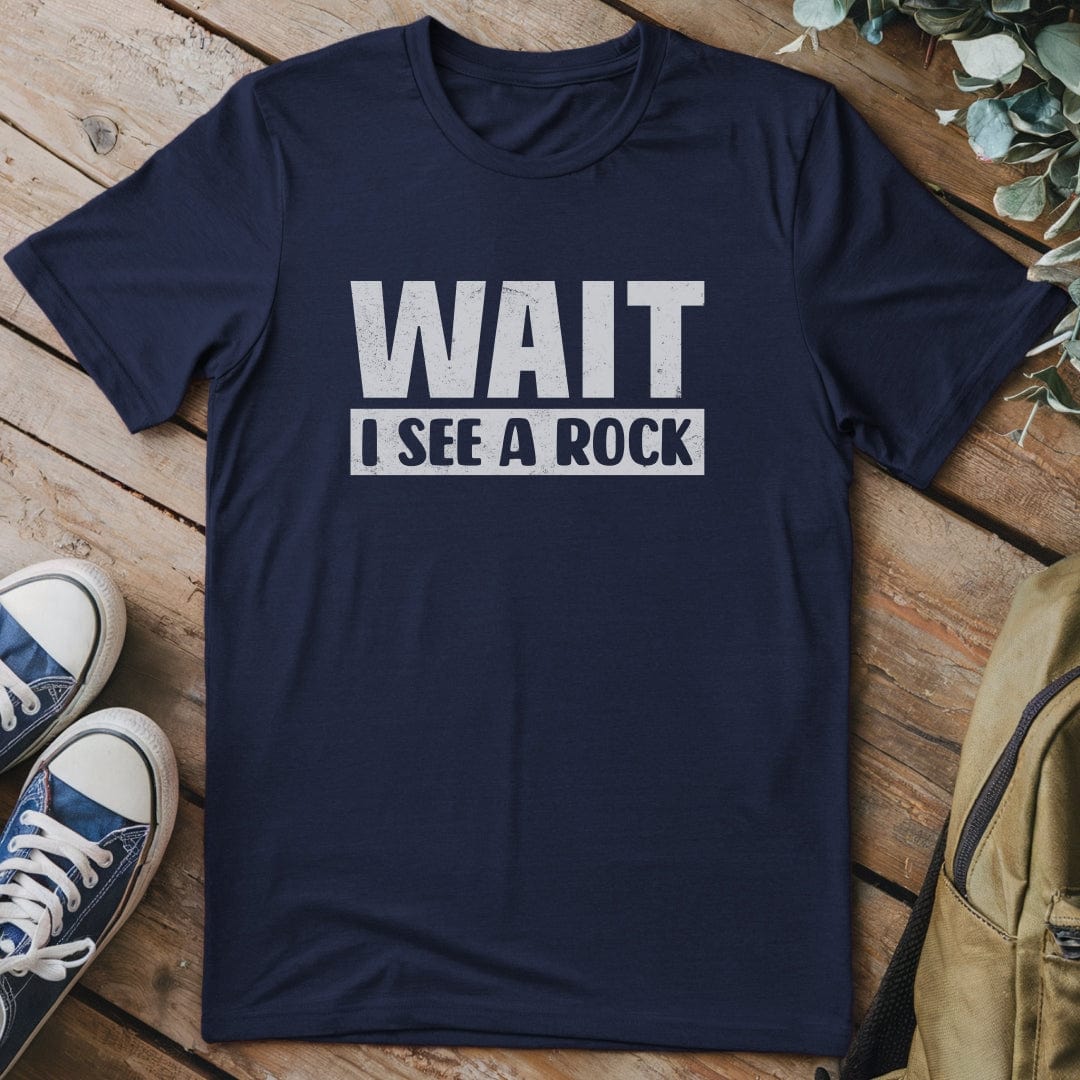 T-Shirt Navy / S Stop For Rocks Funny T-Shirt